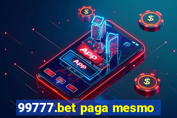 99777.bet paga mesmo